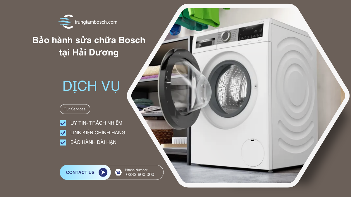 Bảo hành sửa chữa Bosch tại Hải Dương